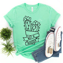 Load image into Gallery viewer, Not a Hugger Cactus T Shirt-Adult Sizes
